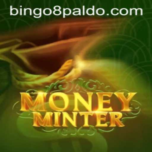 Exploring MoneyMinter: Mastering the Art of 'Bingo 8'
